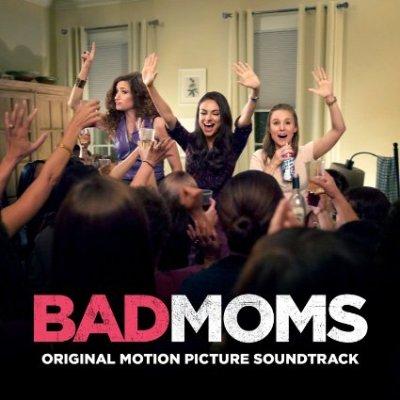 Bad Moms Album Cover