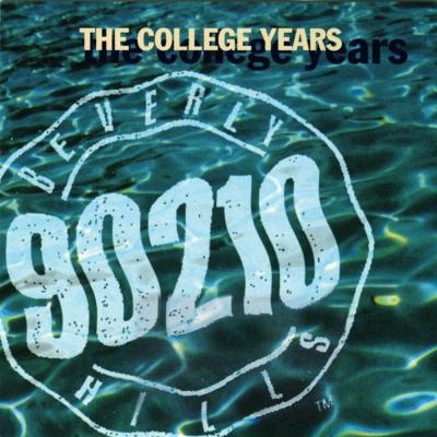 Beverly Hills 90210: The College Years Album Cover