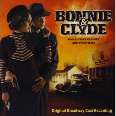 Bonnie & Clyde: A New Musical Album Cover