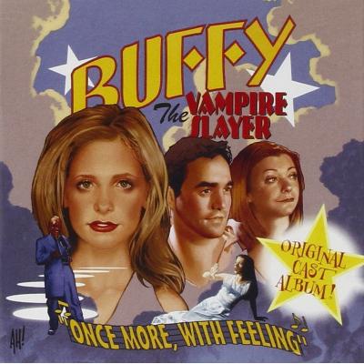 Buffy The Vampire Slayer: Once More, With Feeling Album Cover