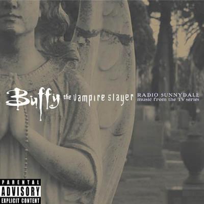 Buffy The Vampire Slayer: Radio Sunnydale Album Cover