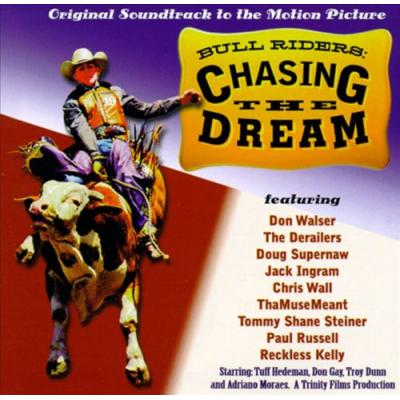 Bull Riders: Chasing the Dream Album Cover