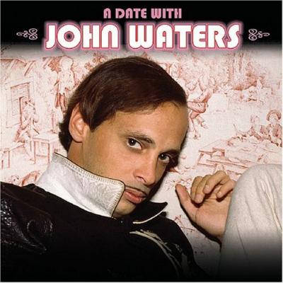 Date With John Waters Album Cover