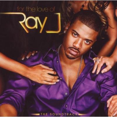 For the Love of Ray J Album Cover