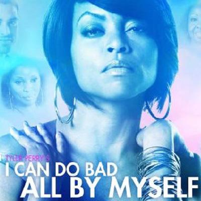 I Can Do Bad All By Myself Album Cover