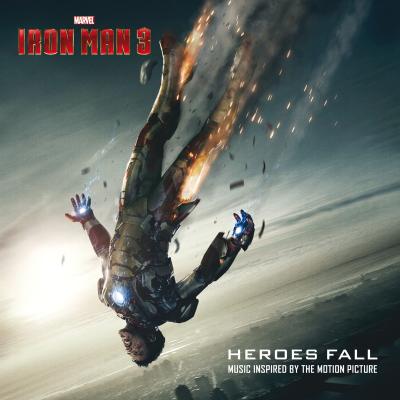 Iron Man 3: Heroes Fall Album Cover