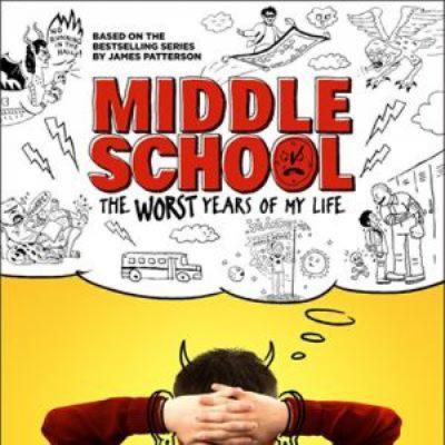 Middle School: The Worst Years of My Life Album Cover