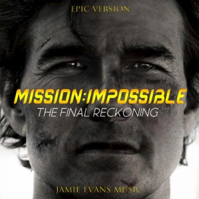 Mission: Impossible - The Final Reckoning Album Cover