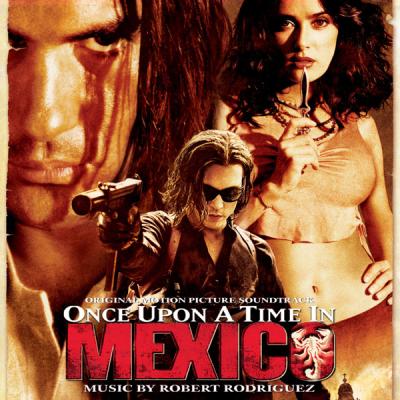 Once Upon a Time in Mexico Album Cover