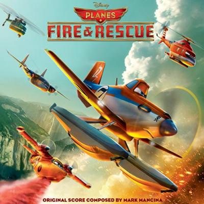 Planes: Fire & Rescue Album Cover