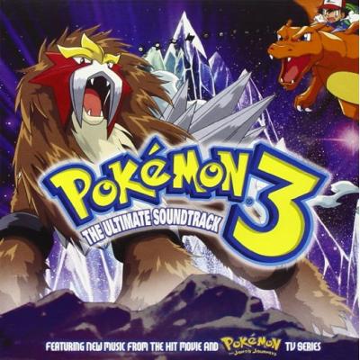 Pokemon 3: The Ultimate Soundtrack Album Cover