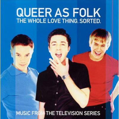 Queer As Folk: The Whole Love Thing. Sorted Album Cover