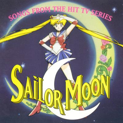 Sailor Moon: Songs From The Hit TV Series Album Cover