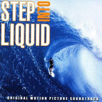 Step Into Liquid Album Cover