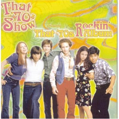 That 70's Show Presents: Rockin Album Cover