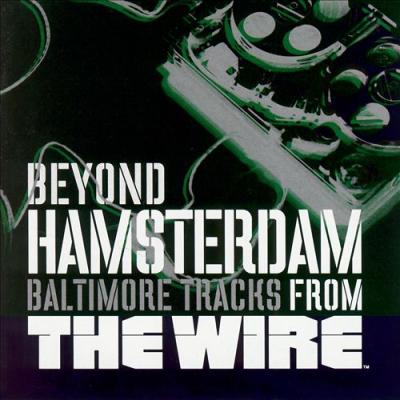 The Wire: Beyond Hamsterdam: Baltimore Album Cover