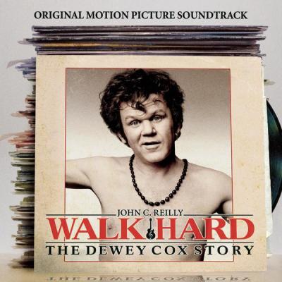 Walk Hard: The Dewey Cox Story Album Cover